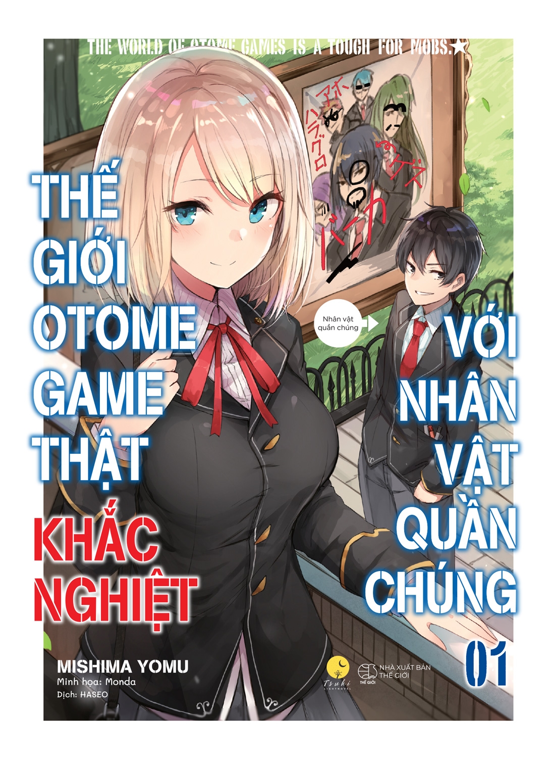 Thế giới otome game thật khắc nghiệt với nhân vật quần chúng Thế giới otome game thật khắc nghiệt với nhân vật quần chúng