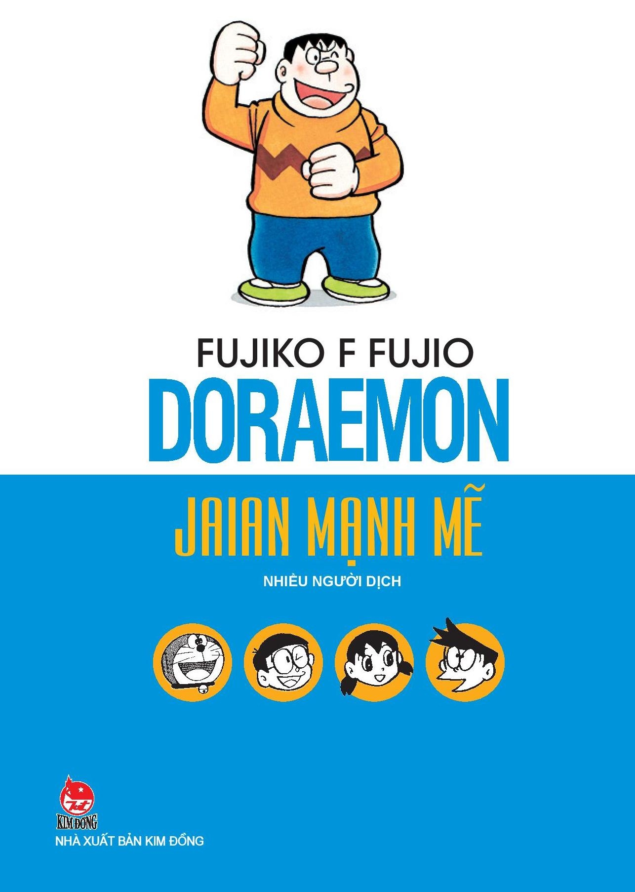 Doraemon Tuyển tập những người thân yêu - Jaian mạnh mẽ
