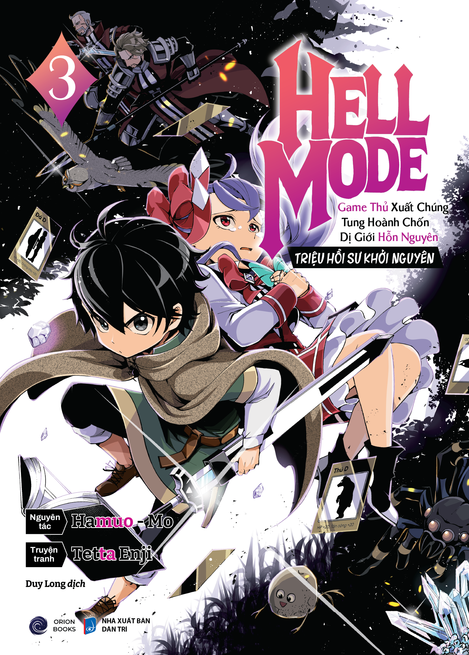 Hell Mode - Game thủ xuất chúng tung hoành chốn Dị giới hỗn nguyên - Triệu hồi sư khởi nguyên - Tập 3 Hell Mode - Game thủ xuất chúng tung hoành chốn Dị giới hỗn nguyên - Triệu hồi sư khởi nguyên - Tập 3