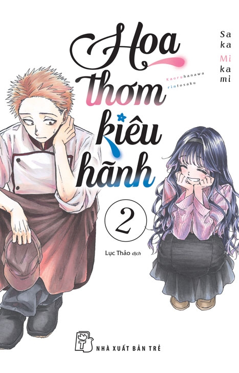 Hoa thơm kiêu hãnh - Tập 2