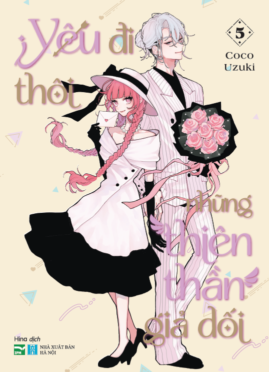 Yêu đi thôi những thiên thần giả dối - Tập 5