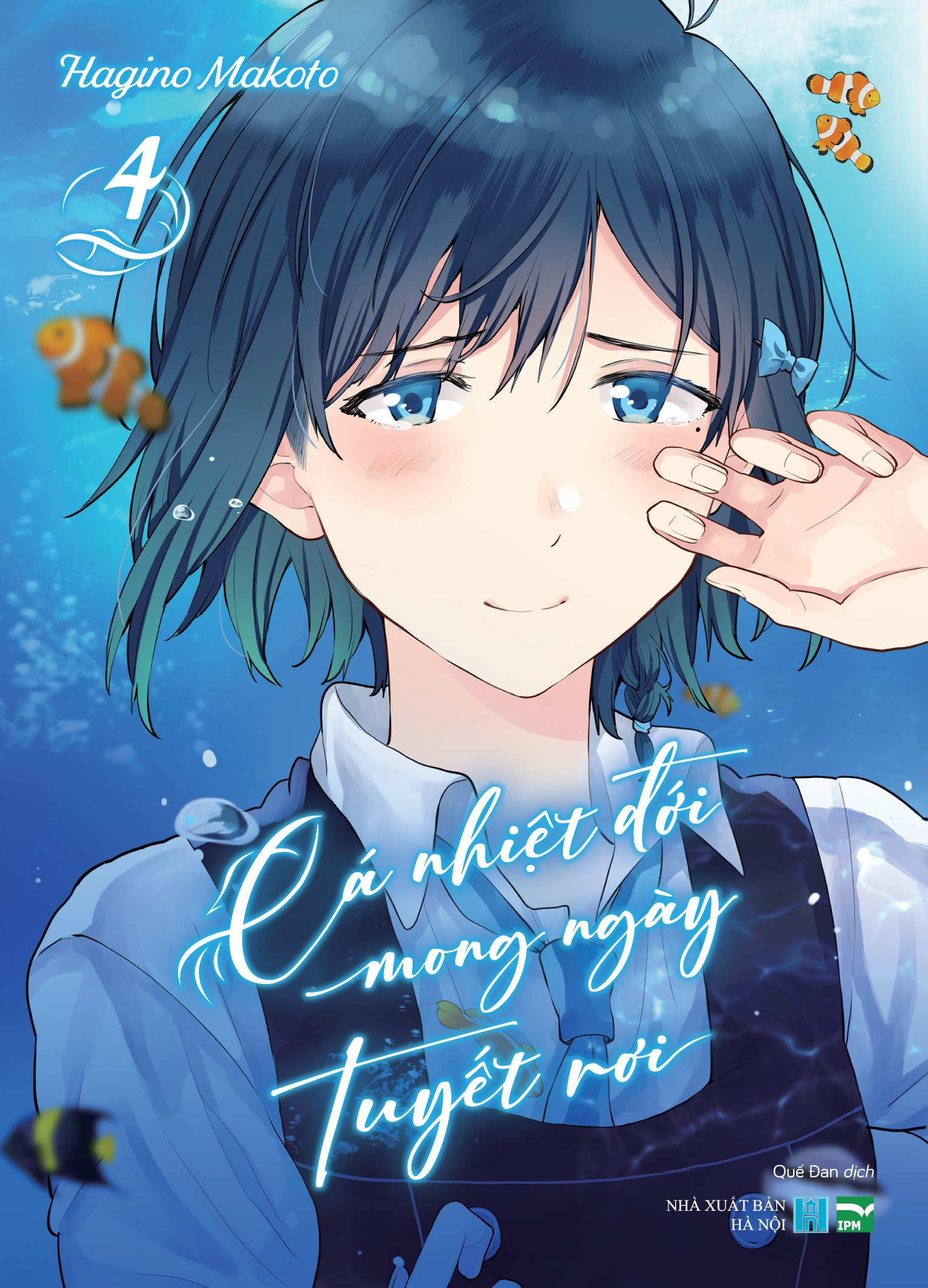 Cá nhiệt đới mong ngày tuyết rơi - Tập 4