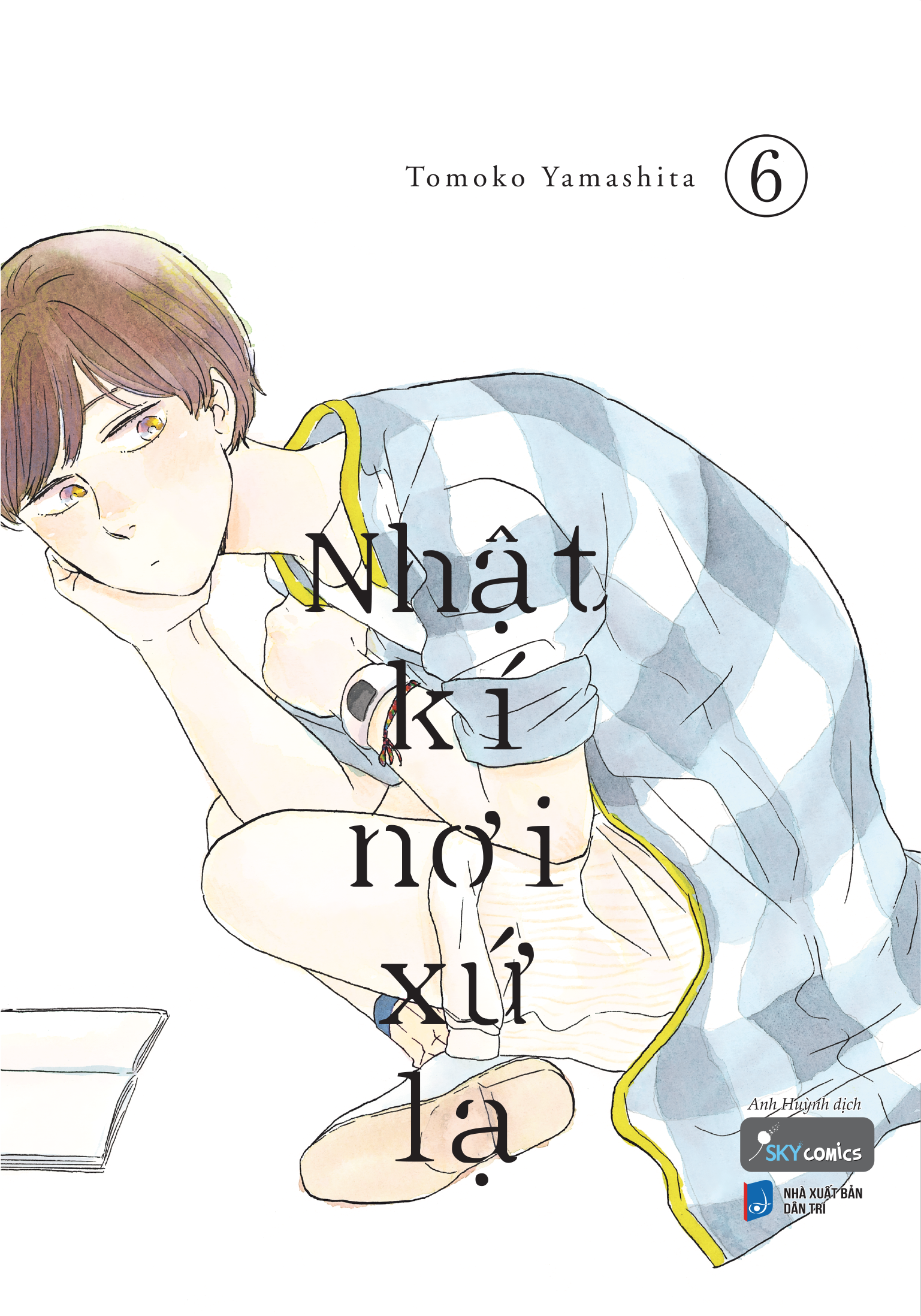 Nhật kí nơi xứ lạ - Tập 6