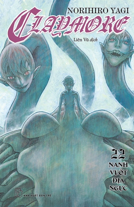Claymore - Tập 22 Claymore - Tập 22