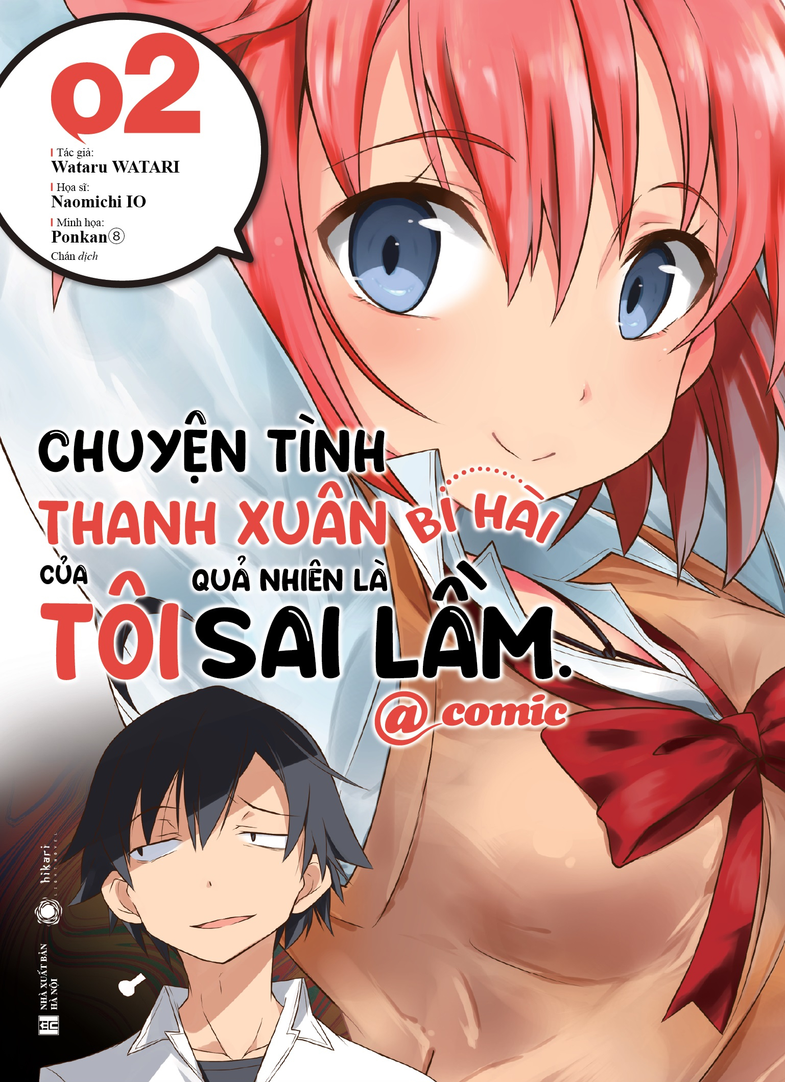 Chuyện tình thanh xuân bi hài của tôi quả nhiên là sai lầm @comic - Tập 2 Chuyện tình thanh xuân bi hài của tôi quả nhiên là sai lầm @comic - Tập 2