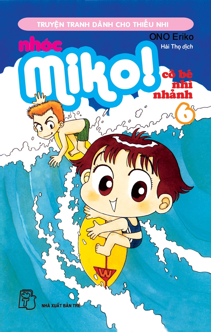 Nhóc Miko - Tập 6 Nhóc Miko - Tập 6