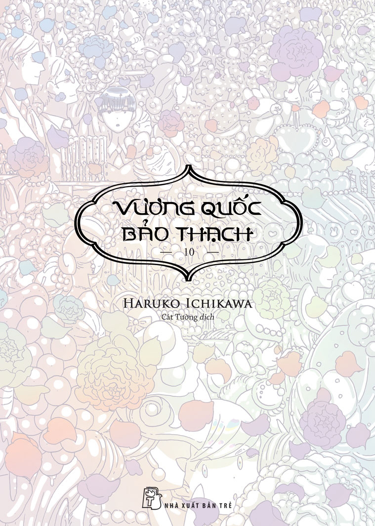 Vương quốc bảo thạch - Tập 10