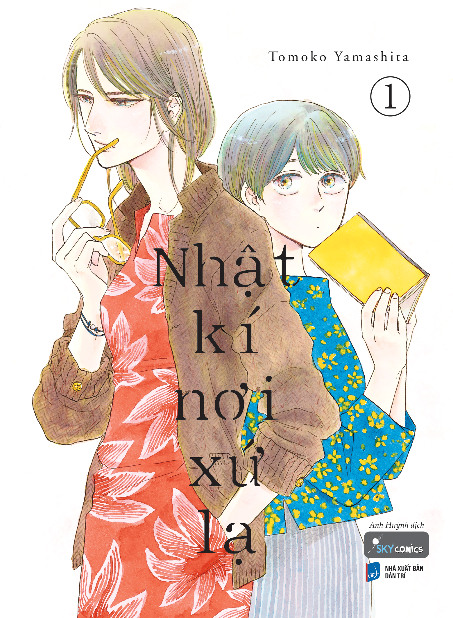 Nhật kí nơi xứ lạ - Tập 1