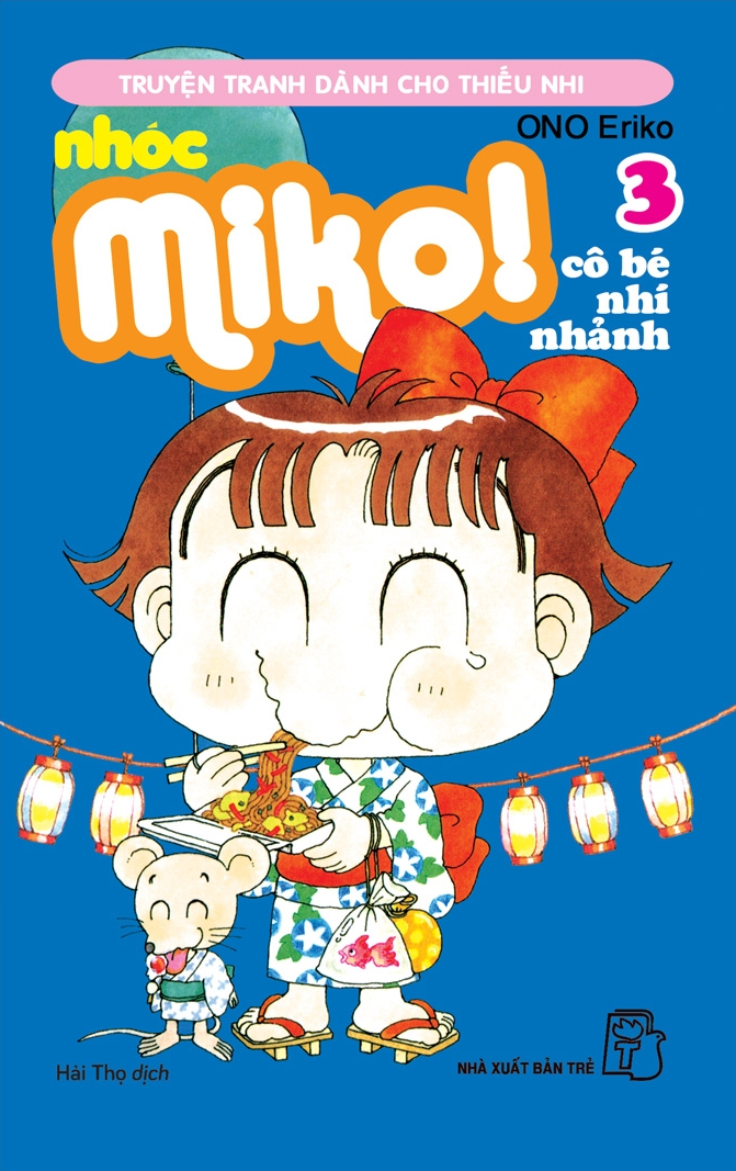 Nhóc Miko - Tập 3 Nhóc Miko - Tập 3