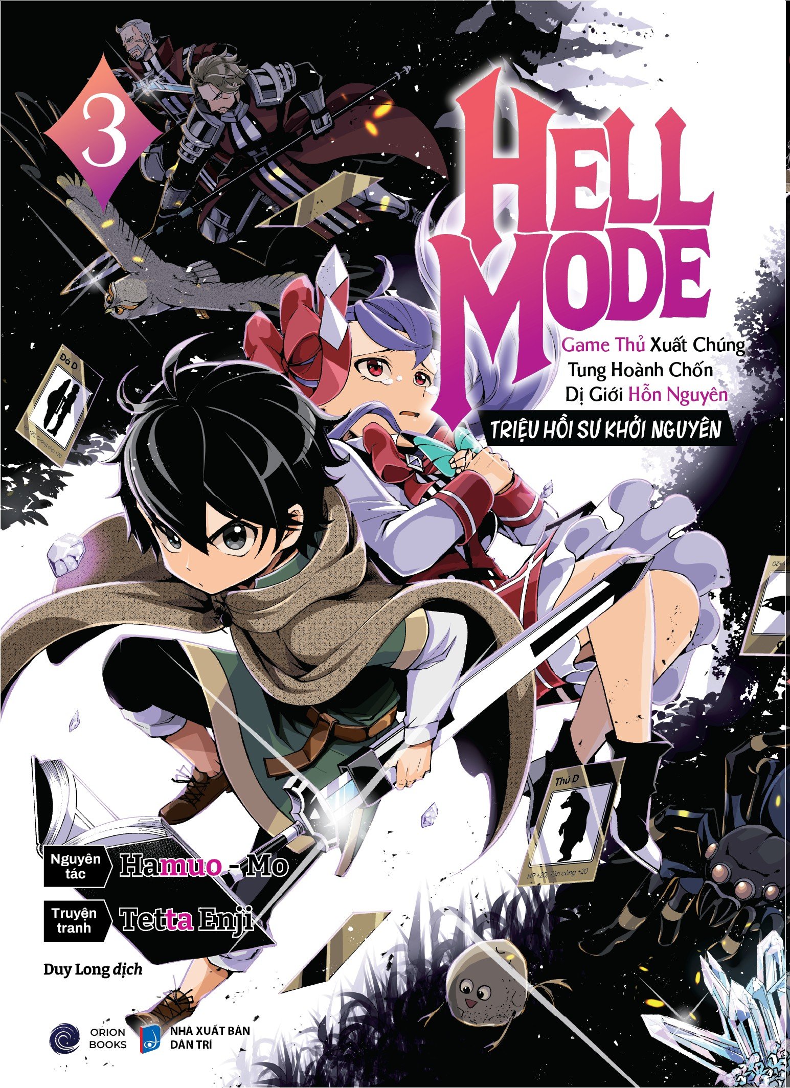 Hell Mode - Game thủ xuất chúng tung hoành chốn Dị giới hỗn nguyên - Triệu hồi sư khởi nguyên - Tập 3