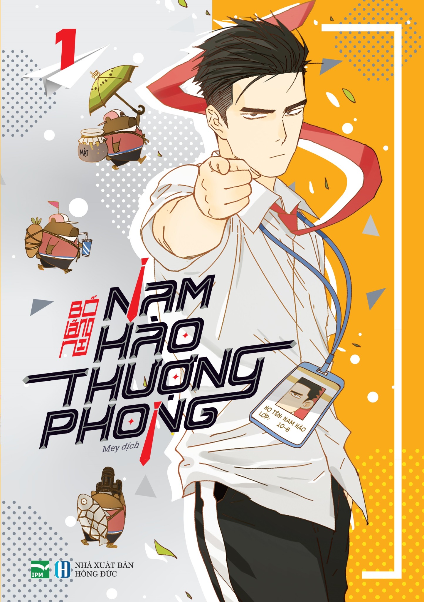 Nam hào thượng phong - Tập 1