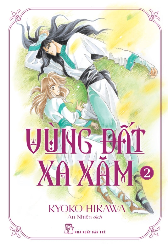 Vùng đất xa xăm - Tập 2