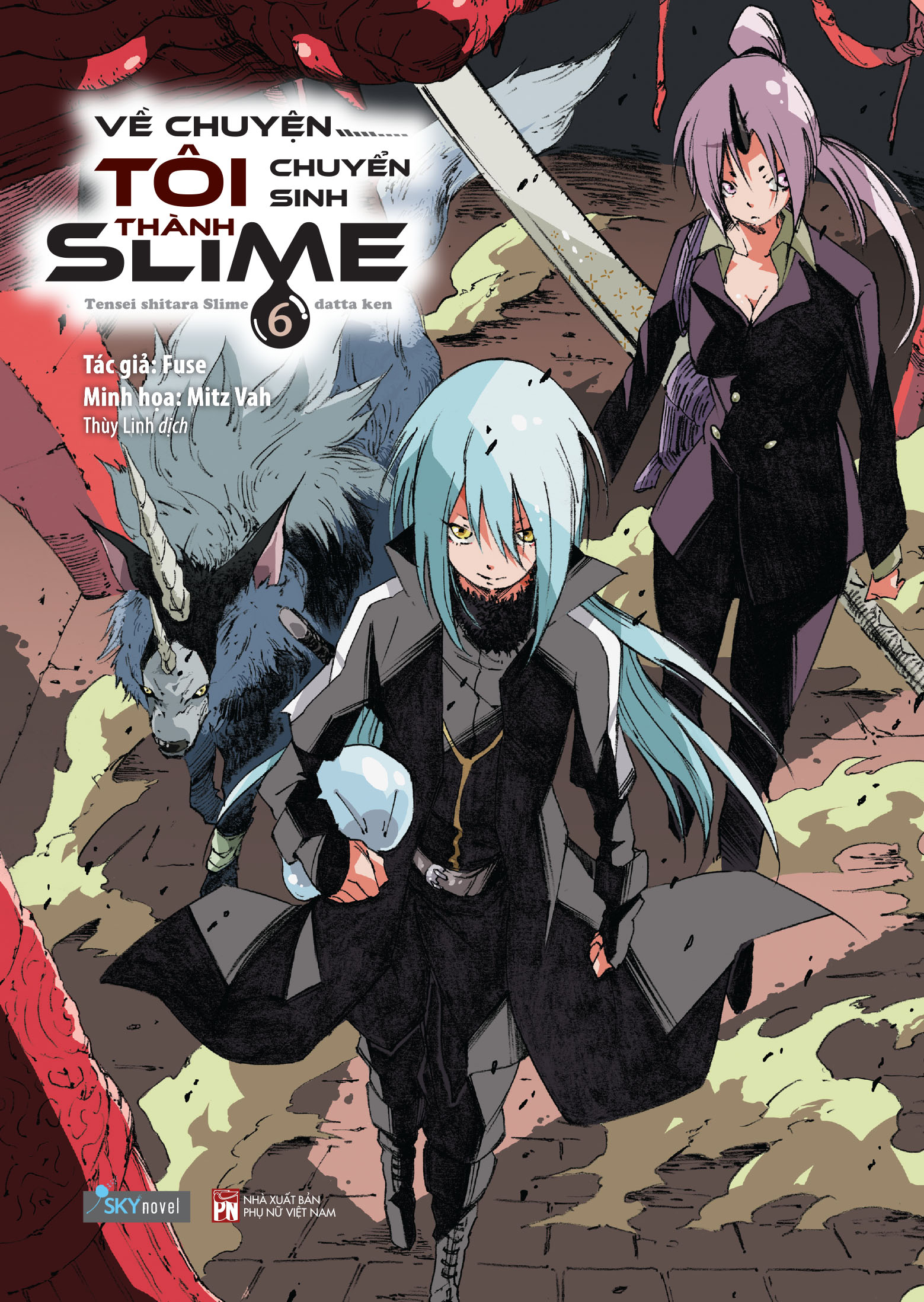 Về chuyện tôi chuyển sinh thành Slime - Tập 6 Về chuyện tôi chuyển sinh thành Slime - Tập 6