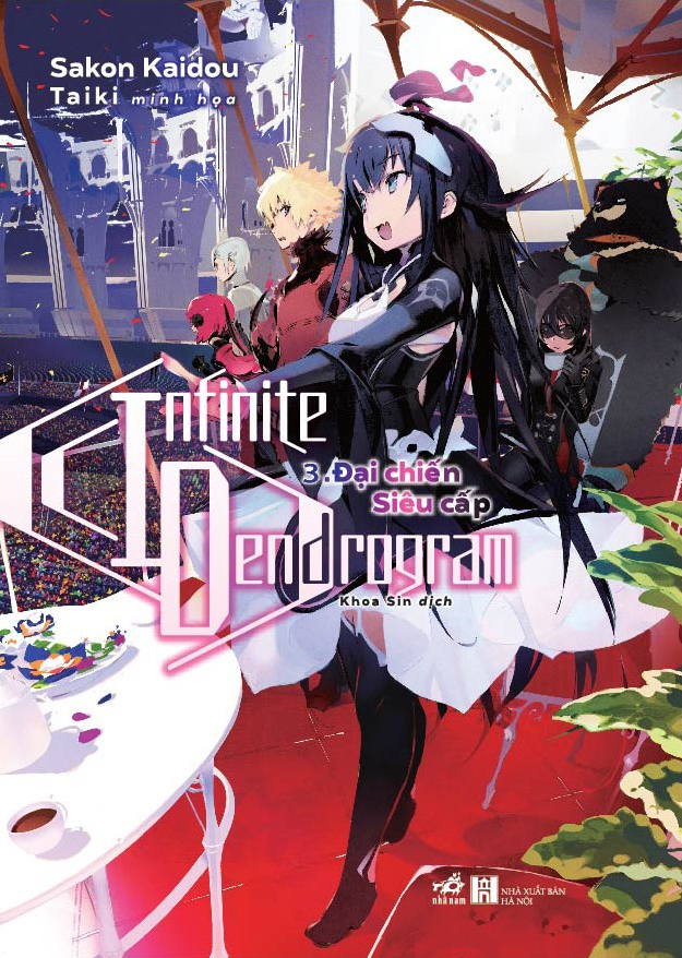 Infinite Dendrogram - Tập 3