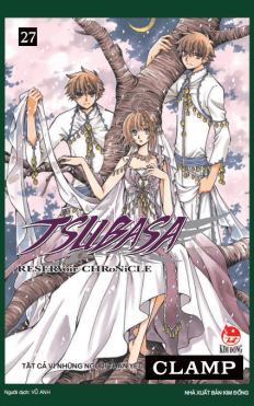 TSUBASA RESERVoir CHRoNiCLE - Tập 27