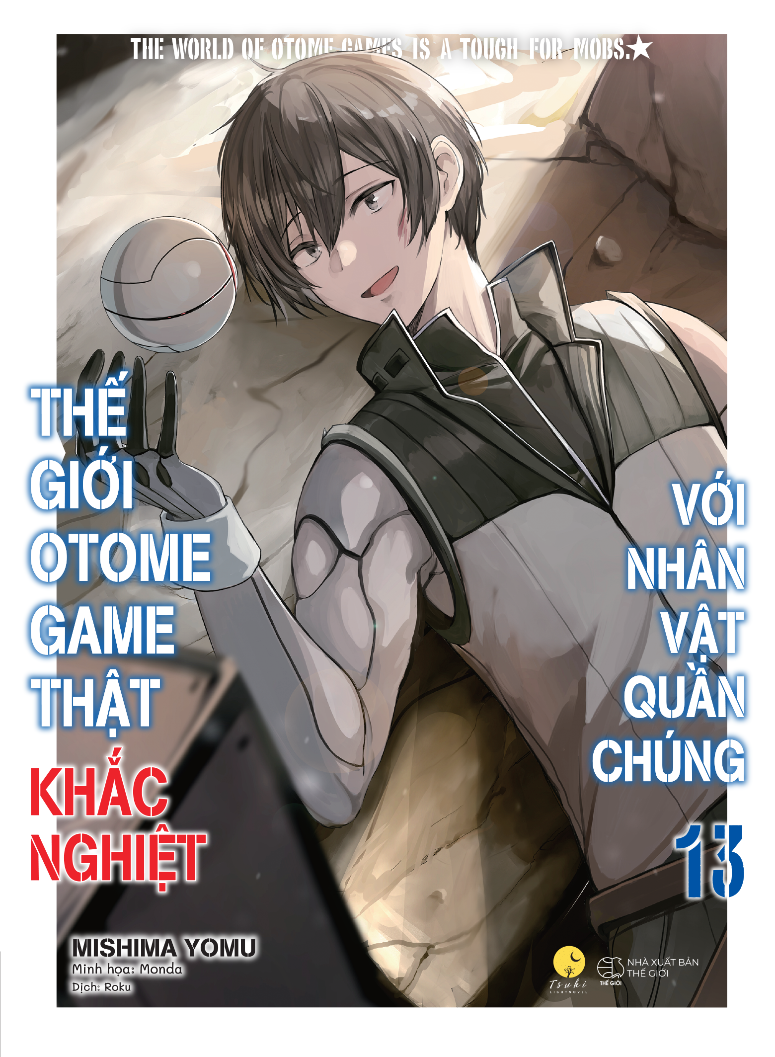 Thế giới otome game thật khắc nghiệt với nhân vật quần chúng - Tập 13