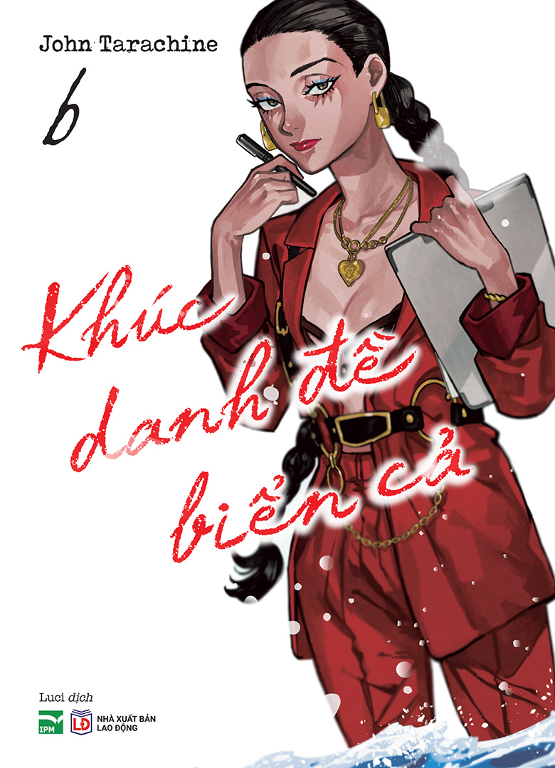 Khúc danh đề biển cả - Tập 6